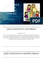 Qué Le Hace Falta A Nuestra Familia