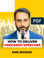 How To Deliver Prepared Speeches by Rahul Bhatnagar