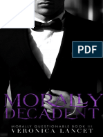 Morally Decadent Morally Questionable, 3 by Veronica Lancet