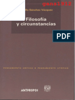 SÁNCHEZ VÁZQUEZ, ADOLFO - Filosofía y Circunstancias (Por Ganz1912)