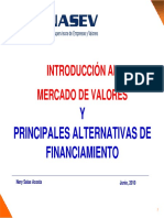 INTRODUCCIÓN AL MERCADO DE VALORES Y PRINCIPALES ALTERNATIVAS DE FINANCIAMIENTO. Nery Salas Acosta Junio, 2010