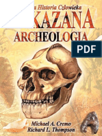 Cremo Michael I Thompson Richard - Zakazana Archeologia. Ukryta Historia Człowieka