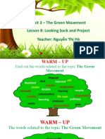 Unit 3 - The Green Movement Lesson 8: Looking back and Project Teacher: Nguyễn Thị Hà