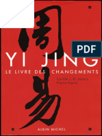 Le Yi Jing (I Ching in French) by Cyrille J.-D. Javary)