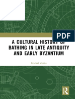 A Cultural History of Bathing in Late Antiquity and Early Byzantium