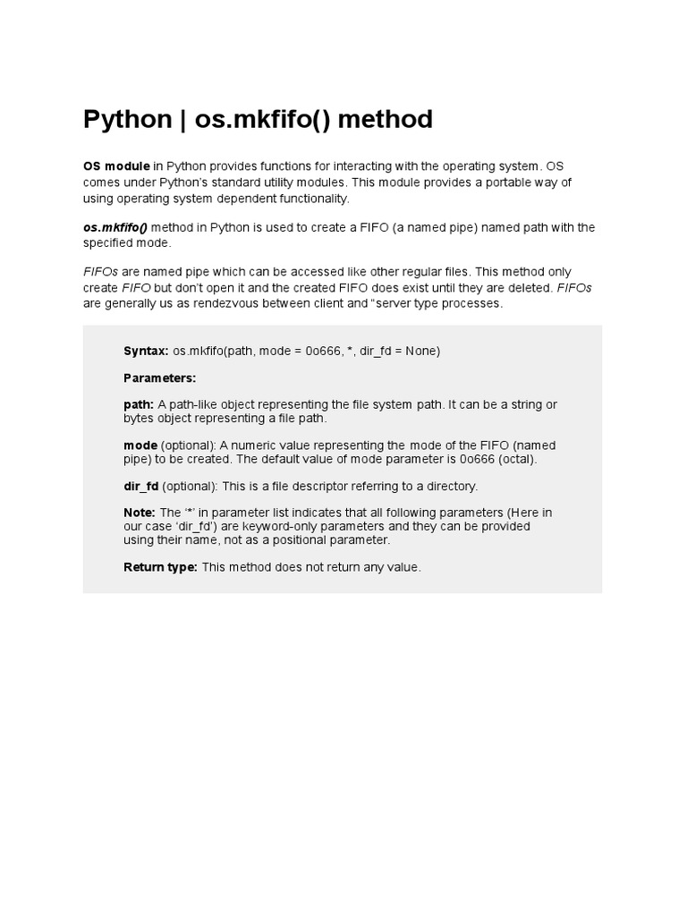 Python Os Mkfifo Method Os Mkfifo Method in Python Is Used To