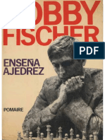 Bobby Fischer & Stuart Margulies e Donn Mosenfelder - Bobby Fischer Ensena Ajedrez (Pomaire 1981)