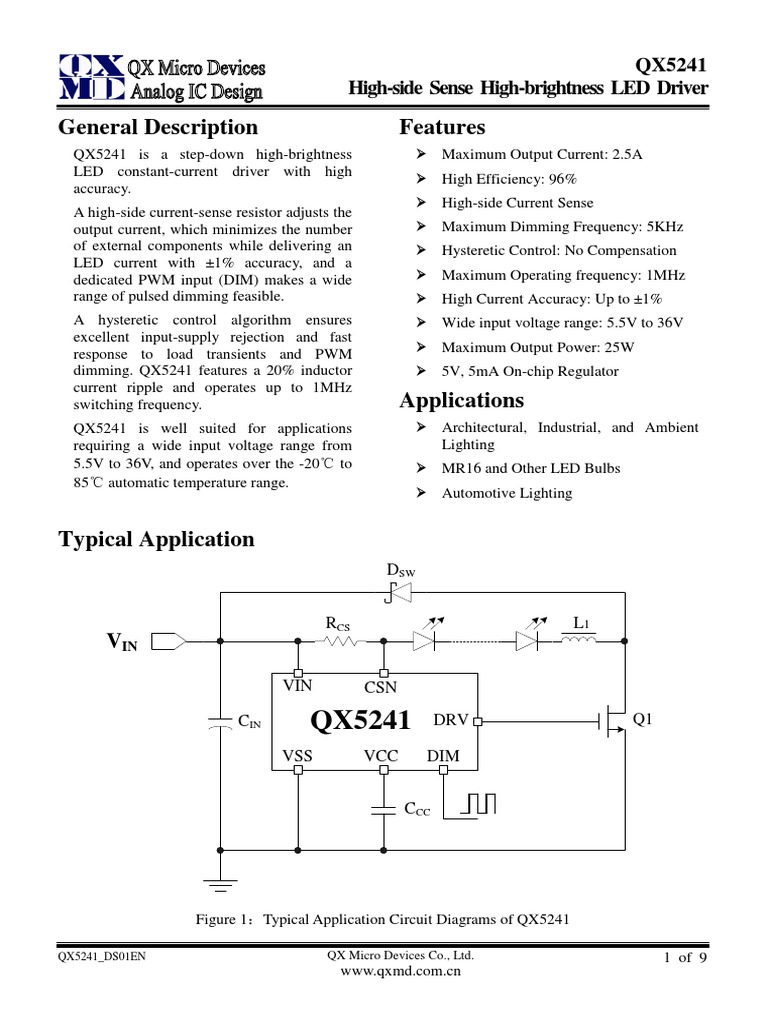 General Description Features: QX5241 High-Side Sense High-Brightness ...