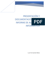 Presentación y Documentación de Un Informe de Auditoría Informática
