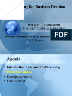 Data Mining For Business Decision: Prof. (DR.) T. Muthukumar M.SC M.C.A M.B.A M.Phil PH.D