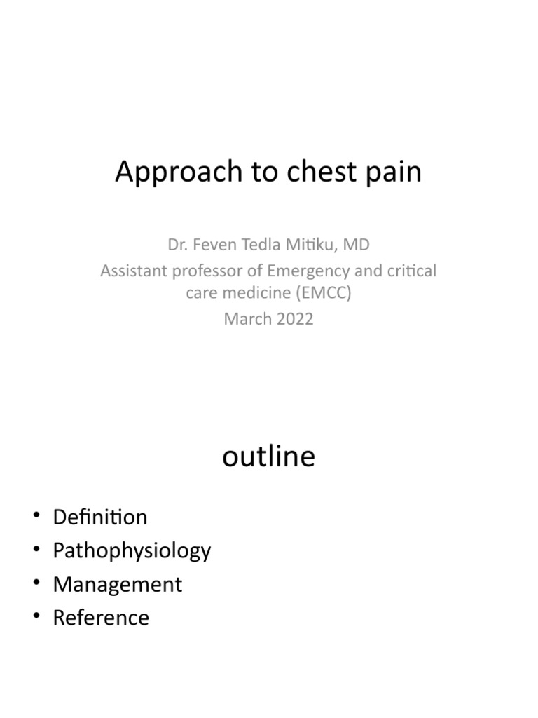 A Comprehensive Approach to Chest Pain Definitions, Pathophysiology