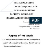 Occupational Status Differences On Quality of Products and Parking Facility of Balaju Bhatbhateni Superstore