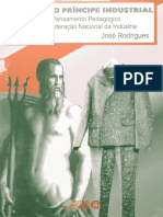 Resumo o Moderno Principe Industrial o Pensamento Pedagogico Da Confederacao Nacional Da Industria Jose Rodrigues