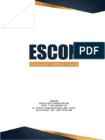 Escon - Escola de Cursos Online CNPJ: 11.362.429/0001-45 Av. Antônio Junqueira de Souza, 260 - Centro São Lourenço - MG - CEP: 37470-000