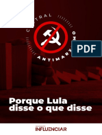 Porque Lula Disse o Que Disse - Central Antimarxismo #005