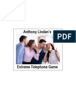 Anthony Lindan - Extreme Telephone Game