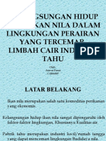 Kelangsungan Hidup Benih Ikan Nila Dalam Lingkungan Perairan Yang Tercemar Limbah Cair Industri Tahu