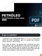 Petróleo: da extração aos usos