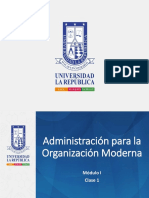Módulo I Administración para La Organización Moderna