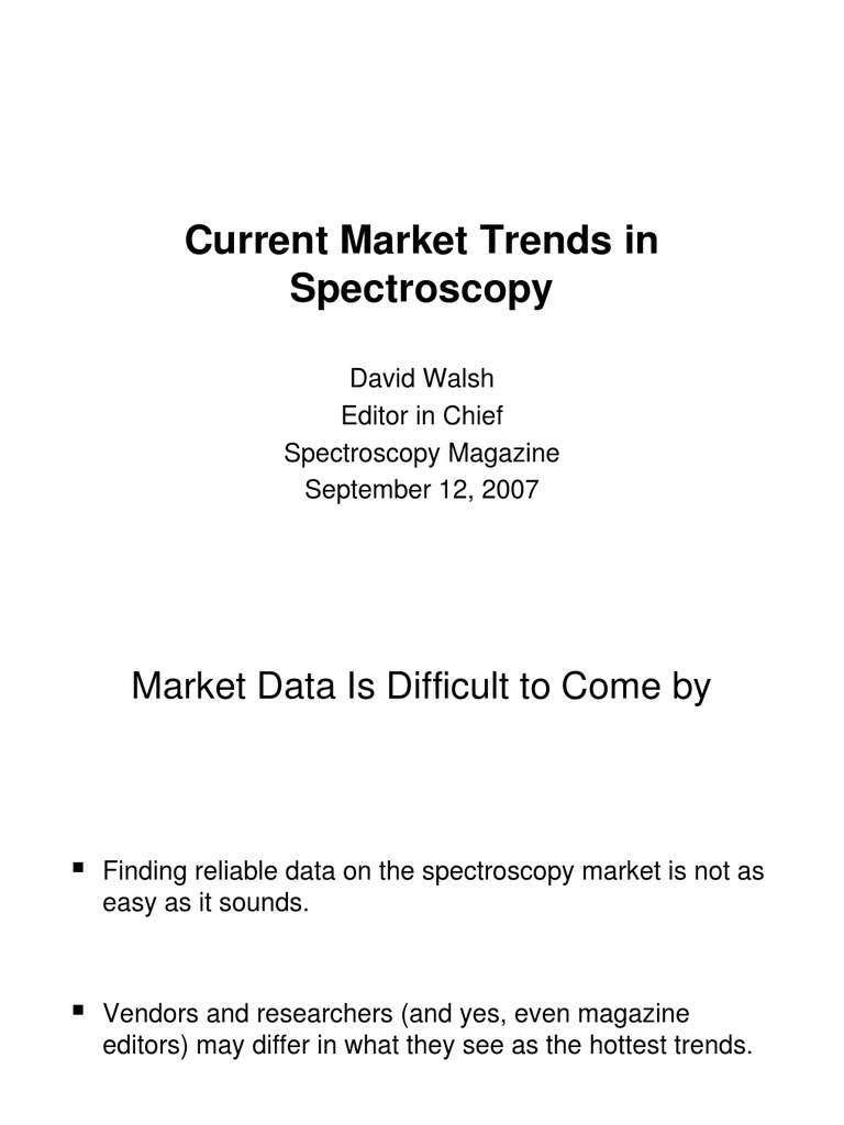 David Walsh Spectroscopy Magazine Pres SPIE OE07 Spectroscopy