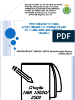 Citação: Procedimentos para apresentação e normalização de trabalhos acadêmicos