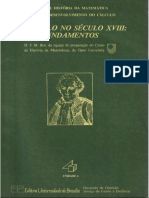BARON, M. E. Curso de História Da Matemática - Origens e Desenvolvimento Do Cálculo - O Cálculo No Século XVIII. Unidade 4, 1985