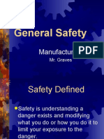 General Safety: Manufacturing