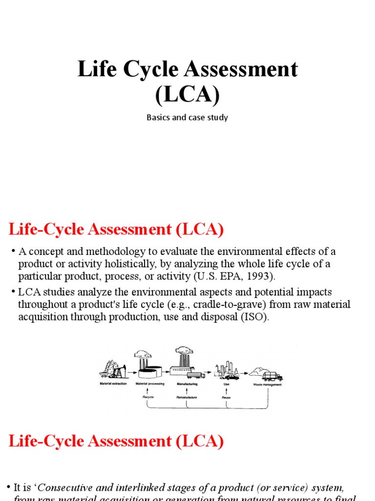 Life Cycle Assessment Overview and Case Study | PDF | Life Cycle ...
