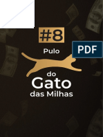 8 de 10 Pulos Do Gato - Por Norton Reveno - Última Semana Das Milhas