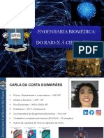 Engenharia Biomédica - Profa. Carla Guimarâes - 1a Parte