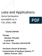 Data and Applications: Kamal Karlapalem Kamal@iiit - Ac.in F35, Dsac, KRB