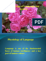 Physiology of Language and Speech: DR MEENAKSHI Asstt. Prof