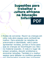 Sugestões para Trabalhar A Cultura Africana Na Educação Infantil