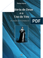 A Glória de Deus e o Uso Do Véu - Um Estudo em 1 Coríntios 11.1-16 (Phillip Kayser) (Presbiteriano Confessional)