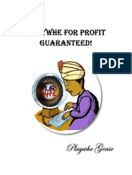 Playwhe For Profit Guaranteed!