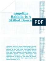 Angeline Bakkila is a Skilled Dancer