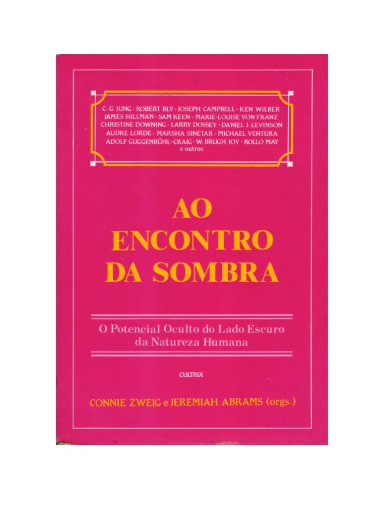 Ao Encontro Da Sombra - Connie Zweig e Jeremiah Abrams | PDF | Sombra  (Psicologia) | Carl Jung, image size:768x1024
