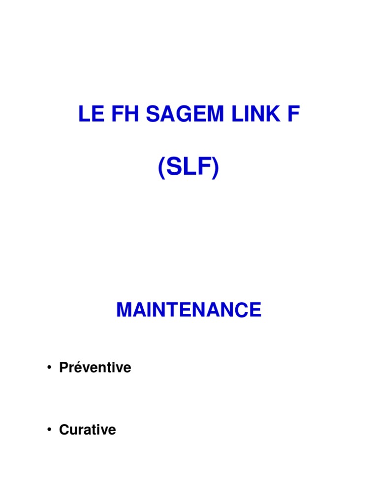 Maintenance FH Sagem Link F : Guide Complet | PDF | Câble coaxial ...
