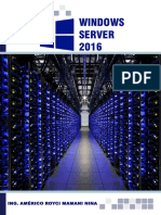 Windows Server 2016: Ing. Américo Royci Mamani Nina