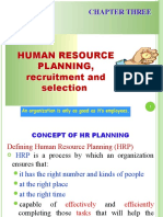 Human Resource Planning, Recruitment and Selection: Chapter Three