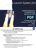 Space Launch System (SLS) : Analy&cal Approaches To Guide SLS Fault Management (FM) Development