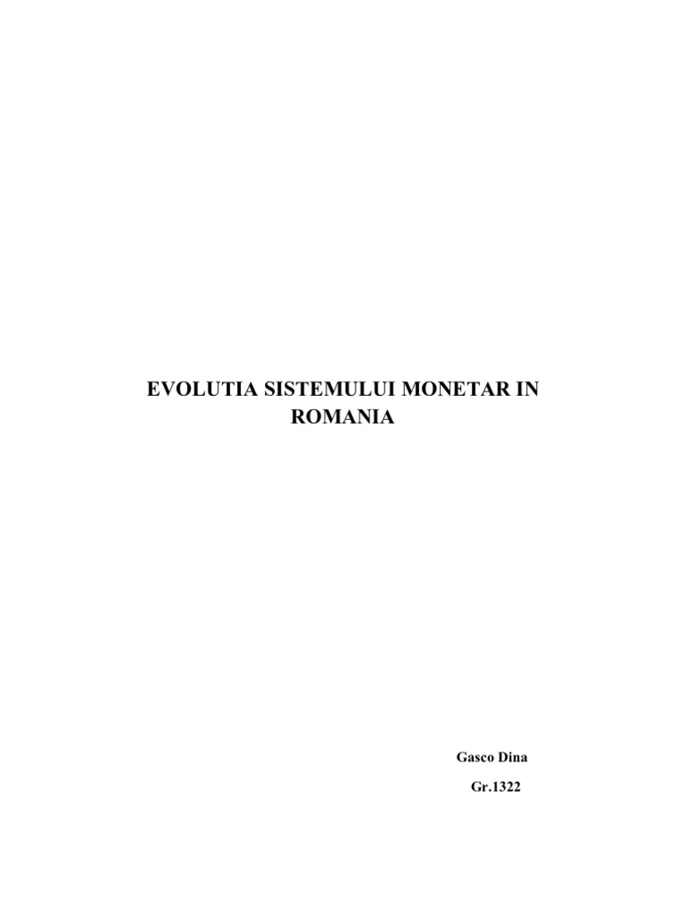 Evolutia Sistemului Monetar in Romania | PDF