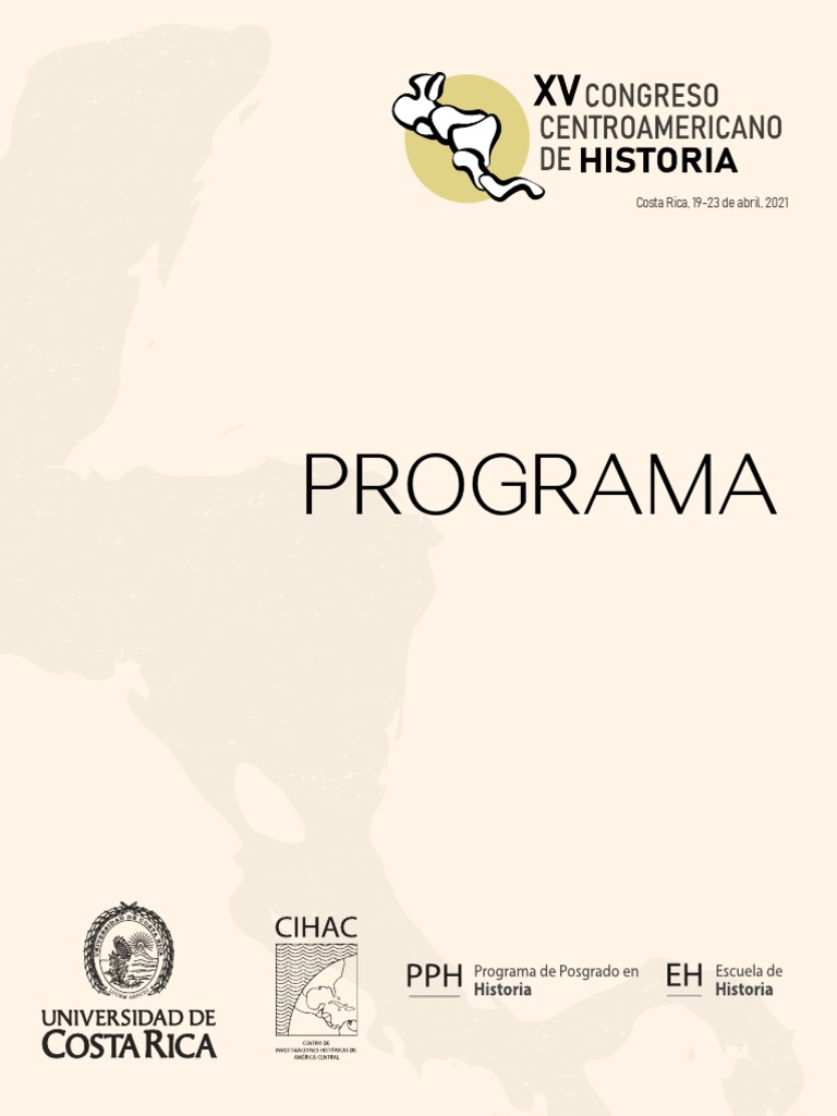 Programa XV Congreso Centroamericano de Historia | PDF | Costa Rica ...