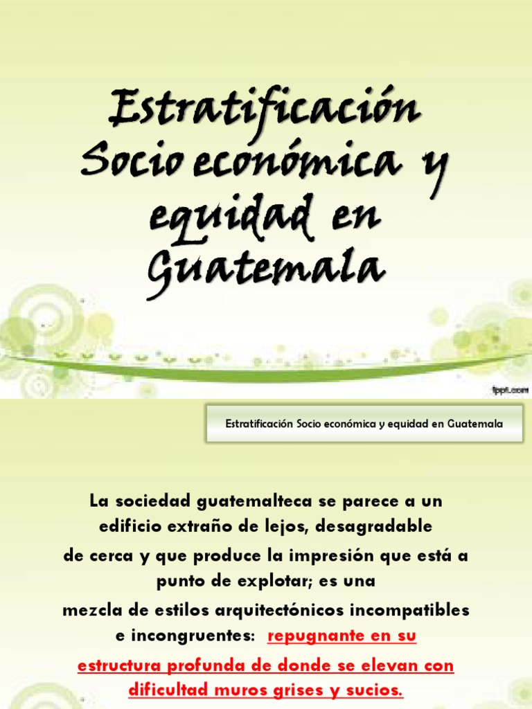 Desigualdad y Estratos en Guatemala | PDF | Pobreza | Pobreza e indigencia