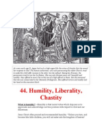 Humility, Liberality, Chastity