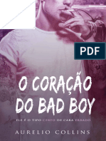 O Coracao Do Bad Boy - Aurélio Collins