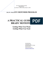 A Practical Guide To Brady Motions:: New Felony Defender Program