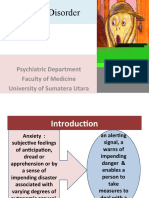 Anxiety Disorder: Psychiatric Department Faculty of Medicine University of Sumatera Utara