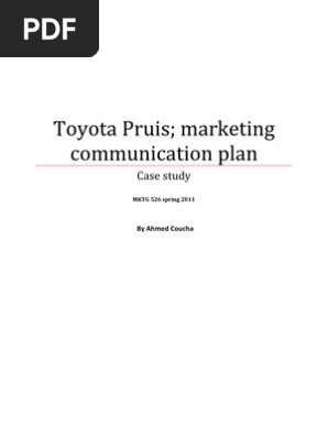 Toyota Pruis; Marketing Communication Plan