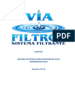 Sistema filtrante para água desmineralizada
